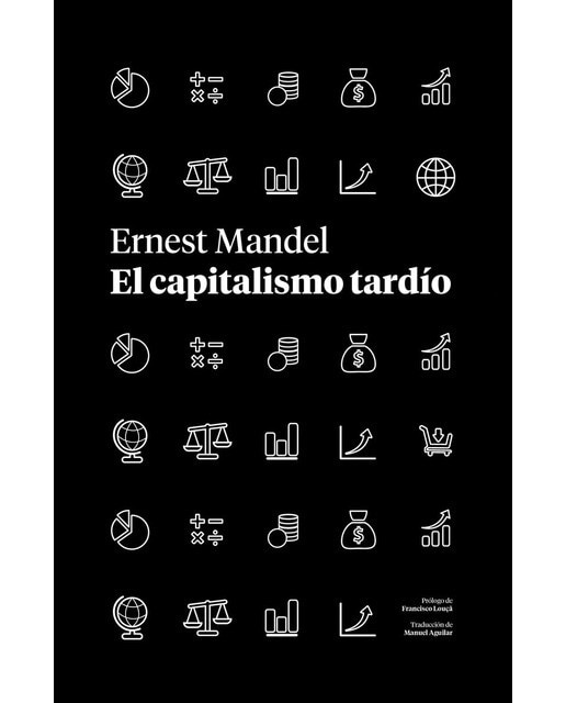 El capitalismo tardio 1