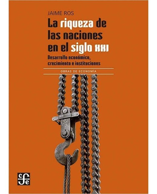 La riqueza de las naciones en el siglo xxi.Desarr 1