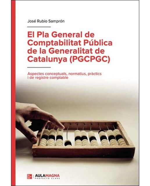 El Pla General de Comptabilitat Pública de la Generalitat de Catalunya (PGCPGC) (Capa mole) 1