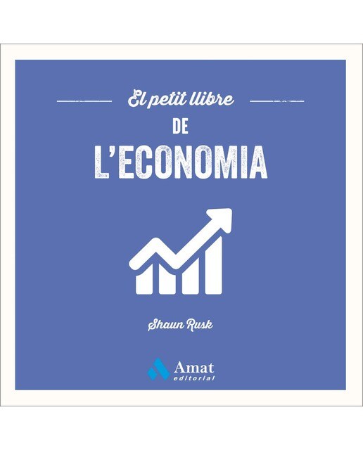 El petit llibre de l'economia (Capa mole) 1