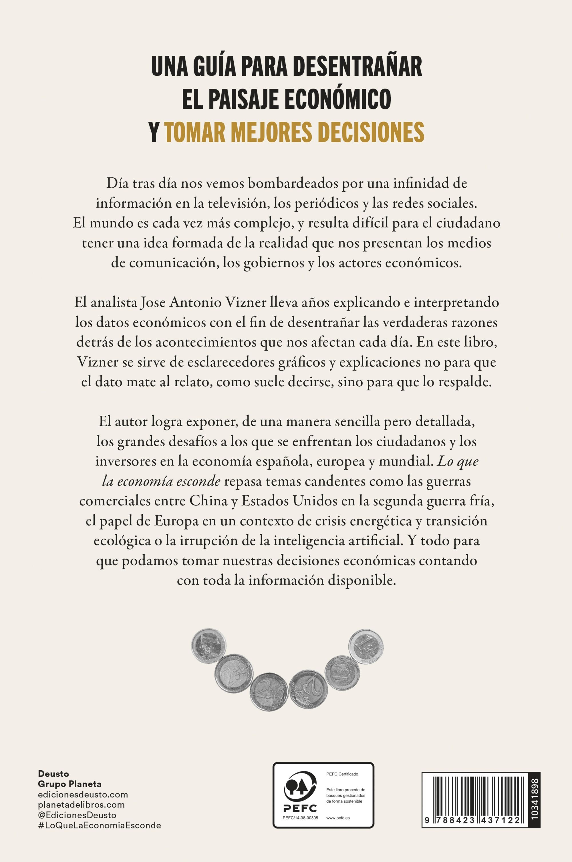 Lo que la economía esconde: Claves para entender el mundo que nos rodea (Capa mole com abas) 2