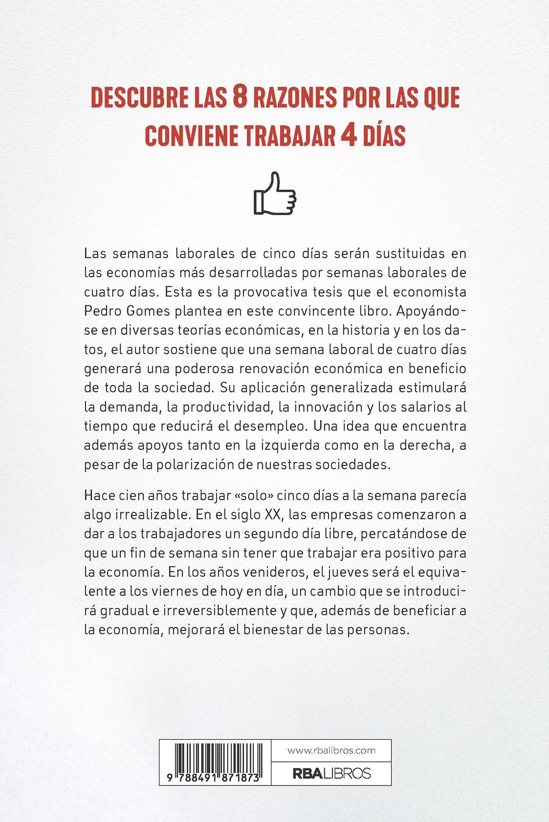 ¡Por fin es jueves!: Por qué la semana laboral de 4 días impulsará la economía y mejorará nuestra vida (Capa mole) 2