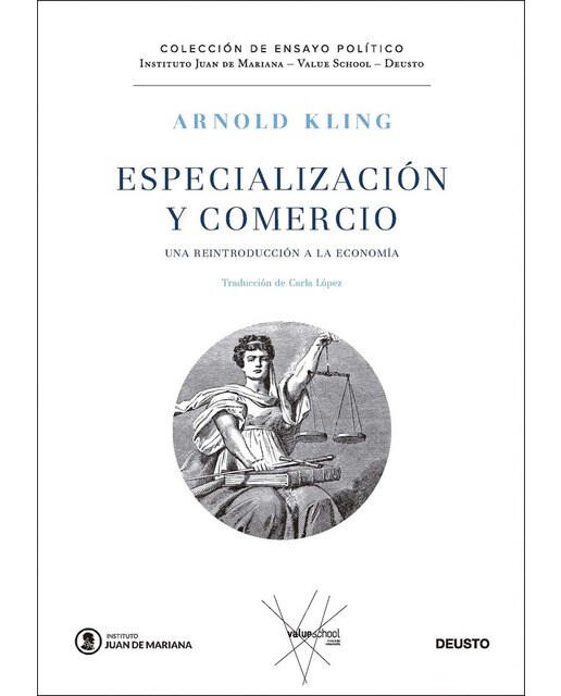 Especialización y comercio: Una reintroducción a la economía 1