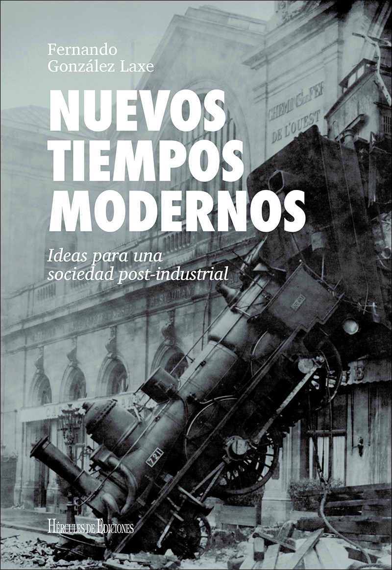 Nuevos tiempos modernos: Ideas para una sociedad post-industrial 1