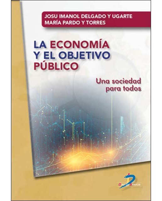 La economía y el objetivo público: Una sociedad para todos (Capa mole) 1