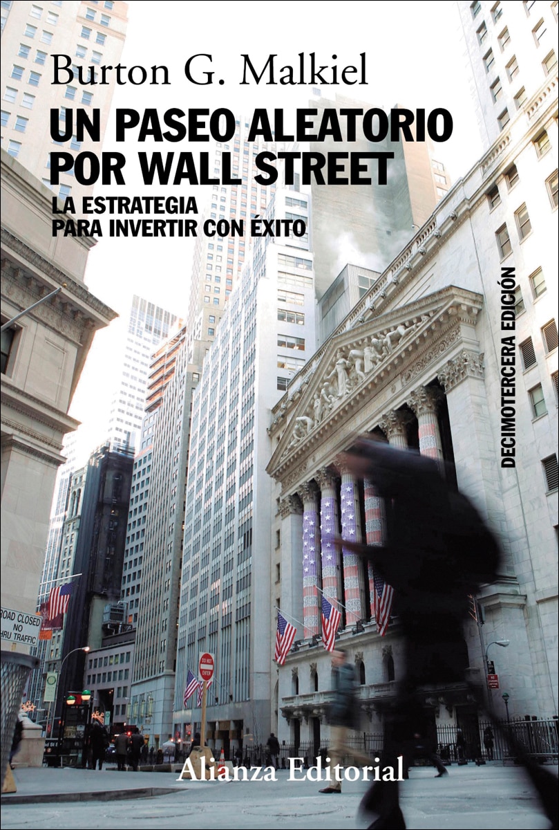 Imagen 0 de Un paseo aleatorio por Wall Street: La estrategia para invertir con éxito (Decimotercera edición)  (Tapa blanda)