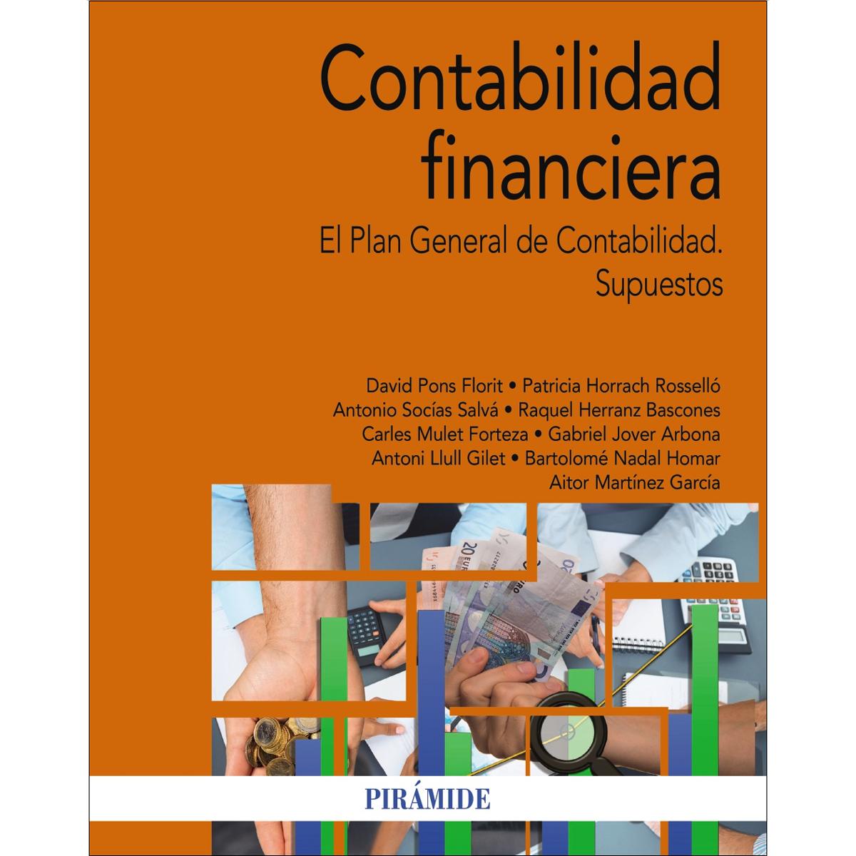 Imagen 0 de Contabilidad financiera: El Plan General de Contabilidad. Supuestos