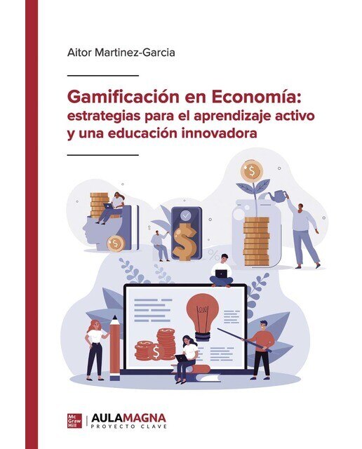 Gamificación en Economía: estrategias para el aprendizaje activo y una educación innovadora (Capa mole) 1