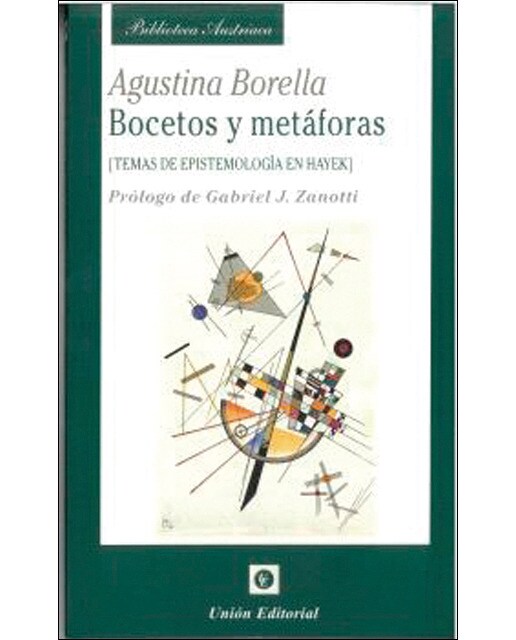 Bocetos y metáforas: Temas de epistemología en Hayek (Capa mole) 1