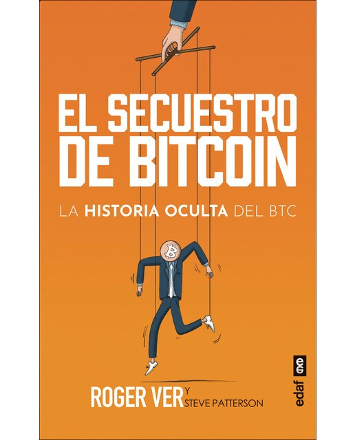 El secuestro de BITCOIN: La historia oculta del BTC 1