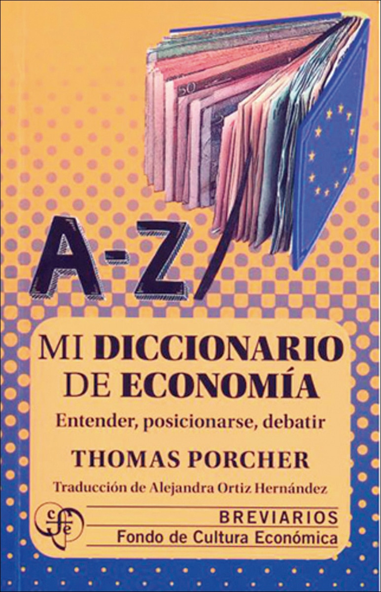 Mi diccionario de economia.Entender, posicionarse 1