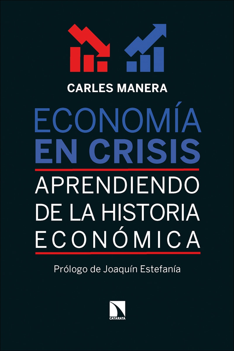 Imagem 0 de Economía en crisis: Aprendiendo de la historia económica (Capa mole)