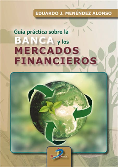 Imagem 0 de Guía práctica sobre la banca y los mercados financieros (Capa mole)