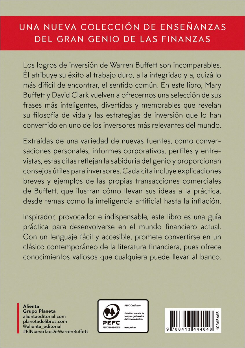 El nuevo tao de Warren Buffett: Una guía para enriquecerte y vivir una vida plena de la mano del mejor inversor de todos los tiempos 2