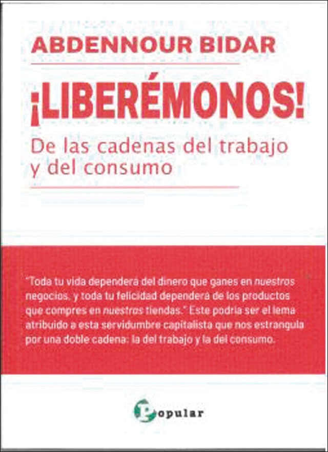 Imagem 0 de ¡Liberémonos!: De las cadenas del trabajo y del consumo (Capa mole)