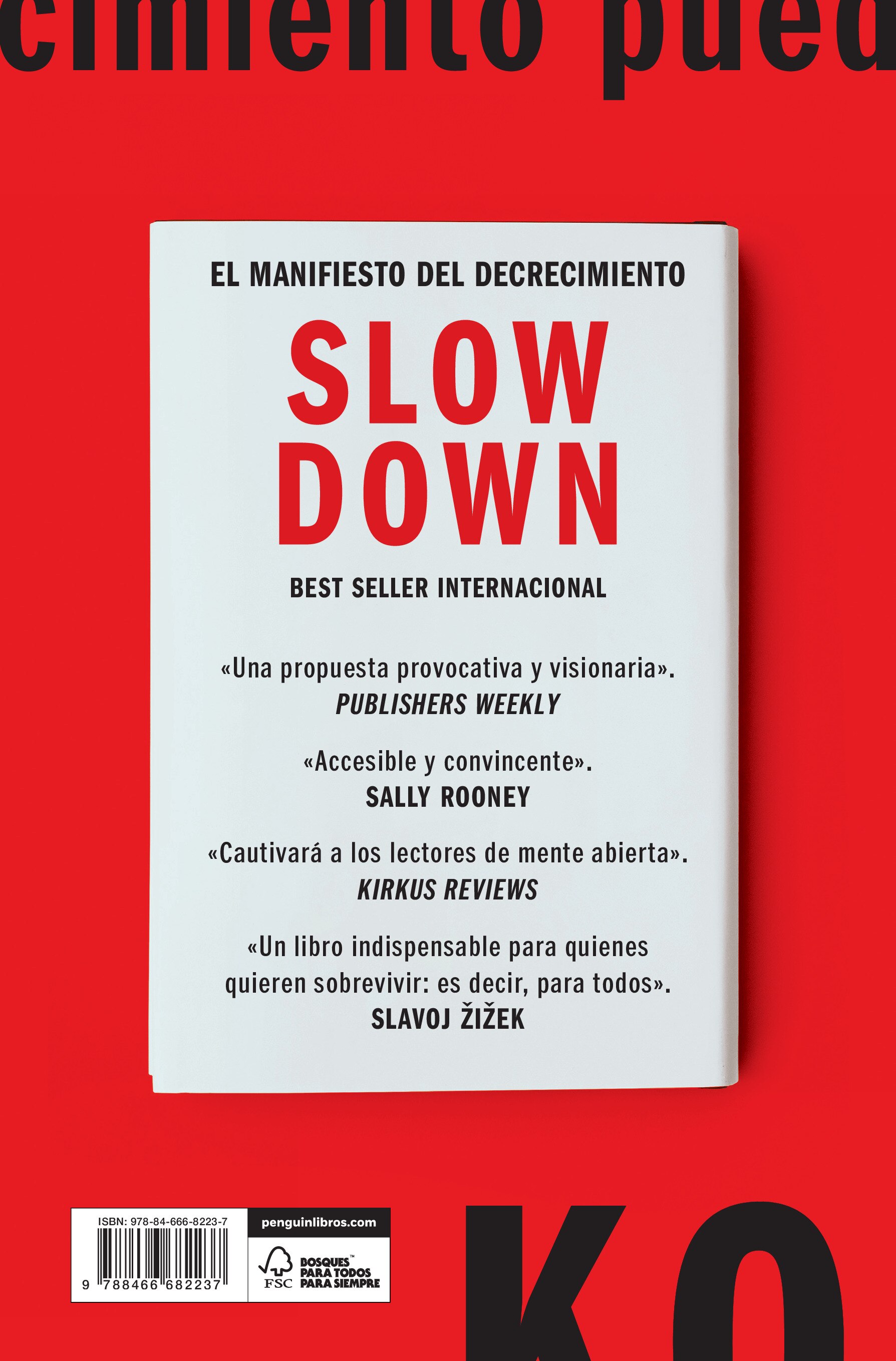 Slow Down: Cómo el decrecimiento puede salvar el planeta (Capa mole) 2