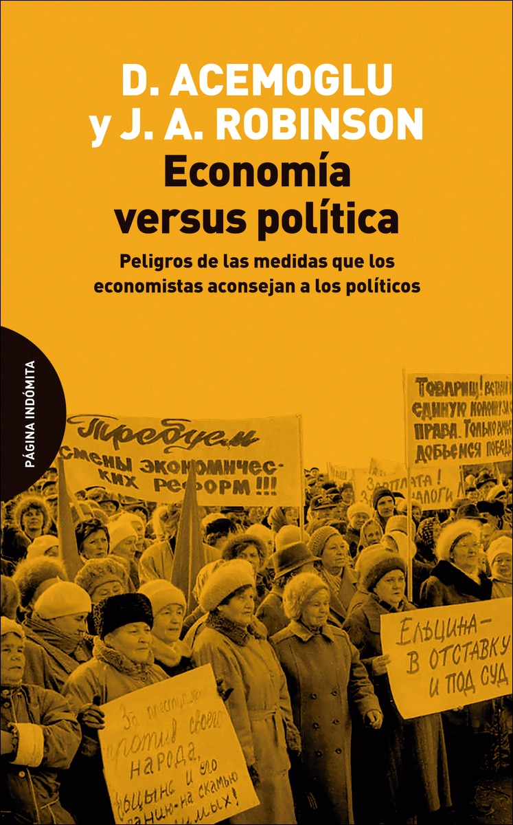 Imagem 0 de Economía versus política: Peligros de las medidas que los economistas aconsejan a los políticos