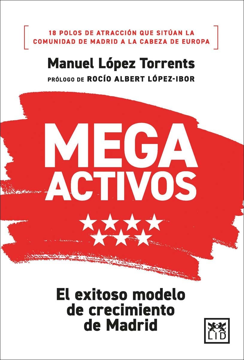 Imagem 0 de Megactivos: El exitoso modelo de crecimiento de Madrid (Capa mole)