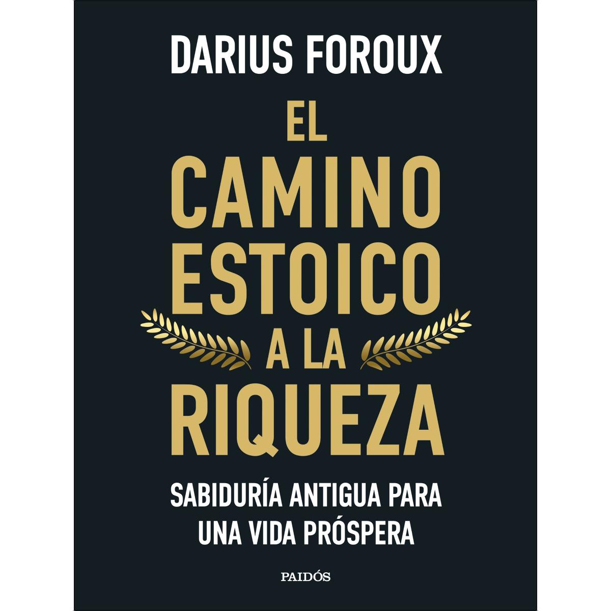 Imagem 0 de El camino estoico a la riqueza: Sabiduría antigua para una vida próspera (Capa mole com abas)