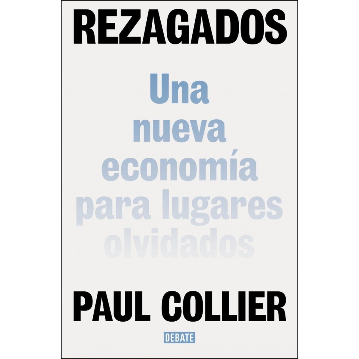Imagem 0 de Rezagados: Una nueva economía para lugares olvidados (Capa mole)
