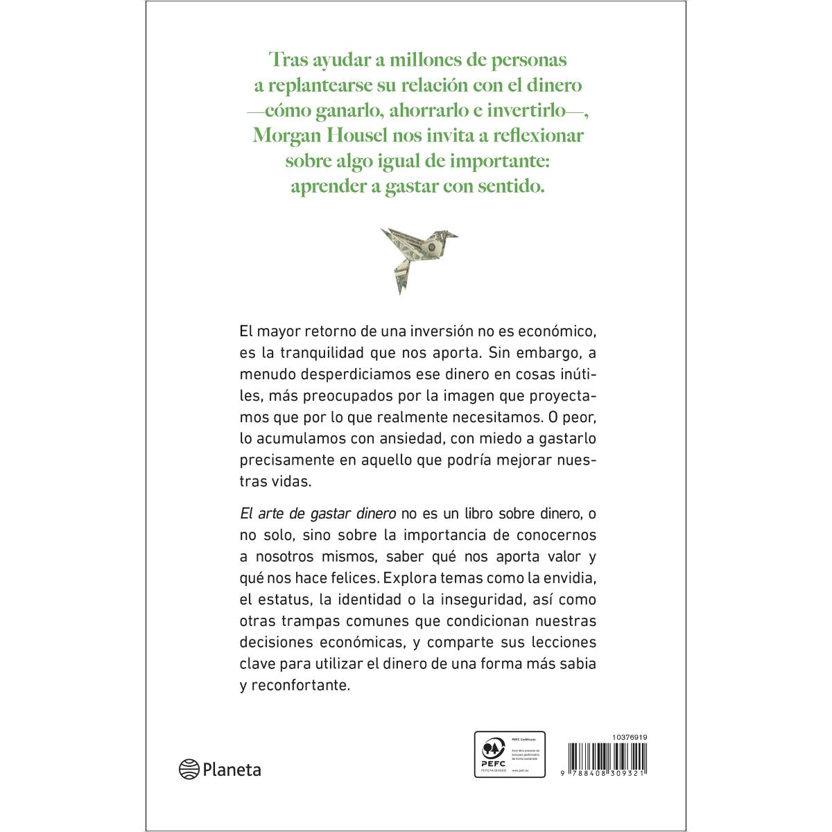 El arte de gastar dinero: Pequeñas decisiones para una vida más rica (Capa mole com abas) 2