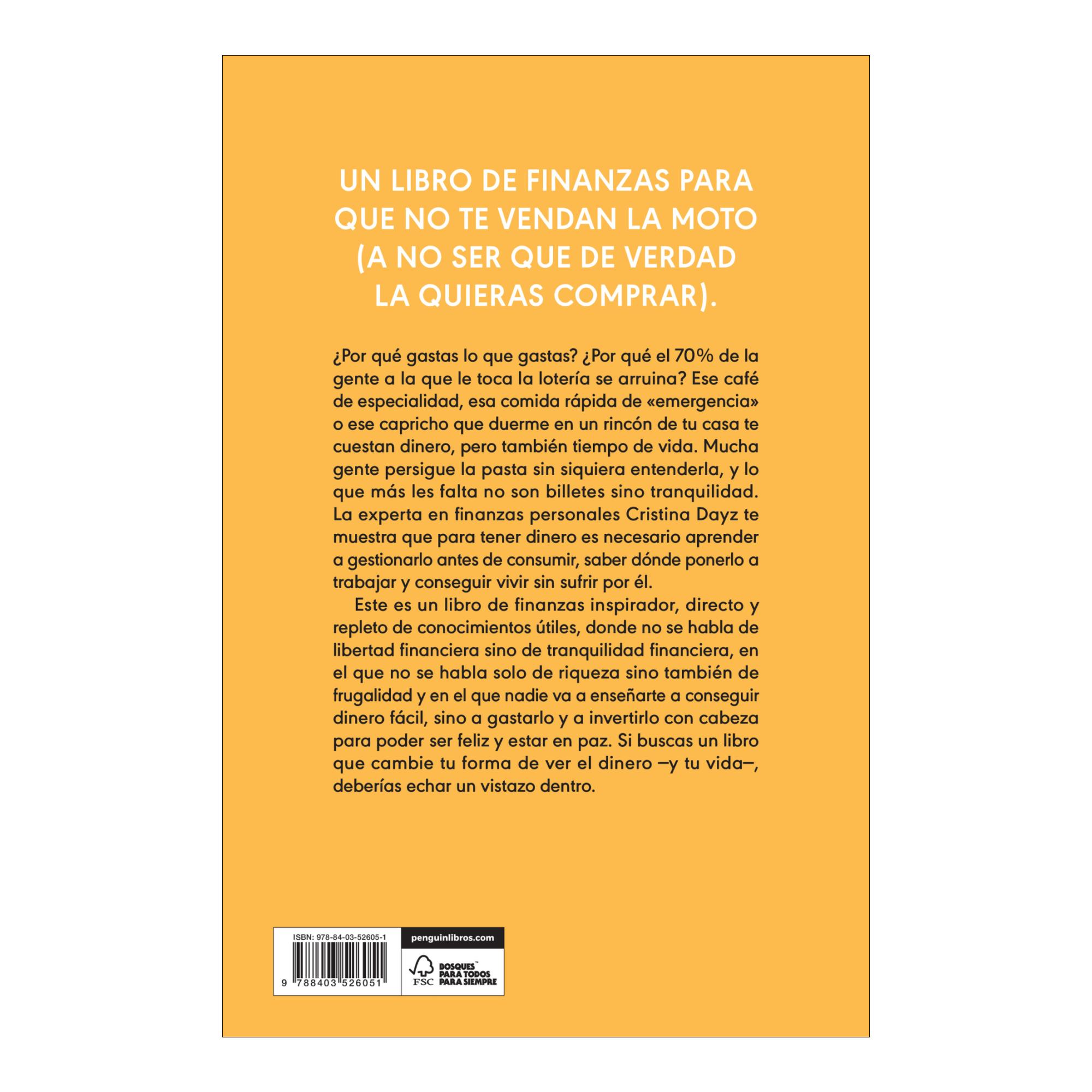 Aprende a gastar: Distingue lo que compras de lo que te venden, invierte sin miedo y alcanza la tranquilidad financiera (Capa mole) 2