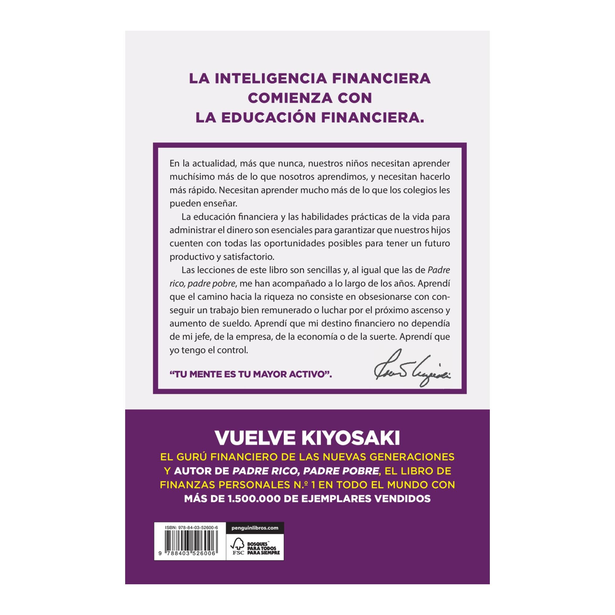 Familia rica, familia lista: Aumenta el coeficiente financiero de tu familia y toma el control de tu futuro (Capa mole) 2