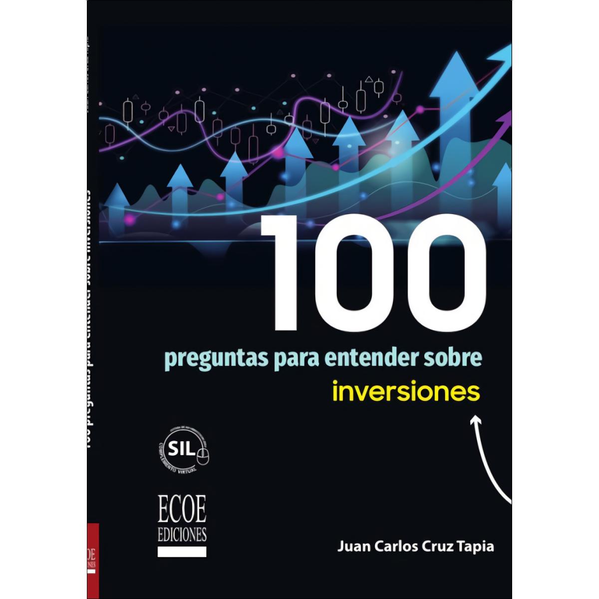100 preguntas para entender sobre inversiones 1