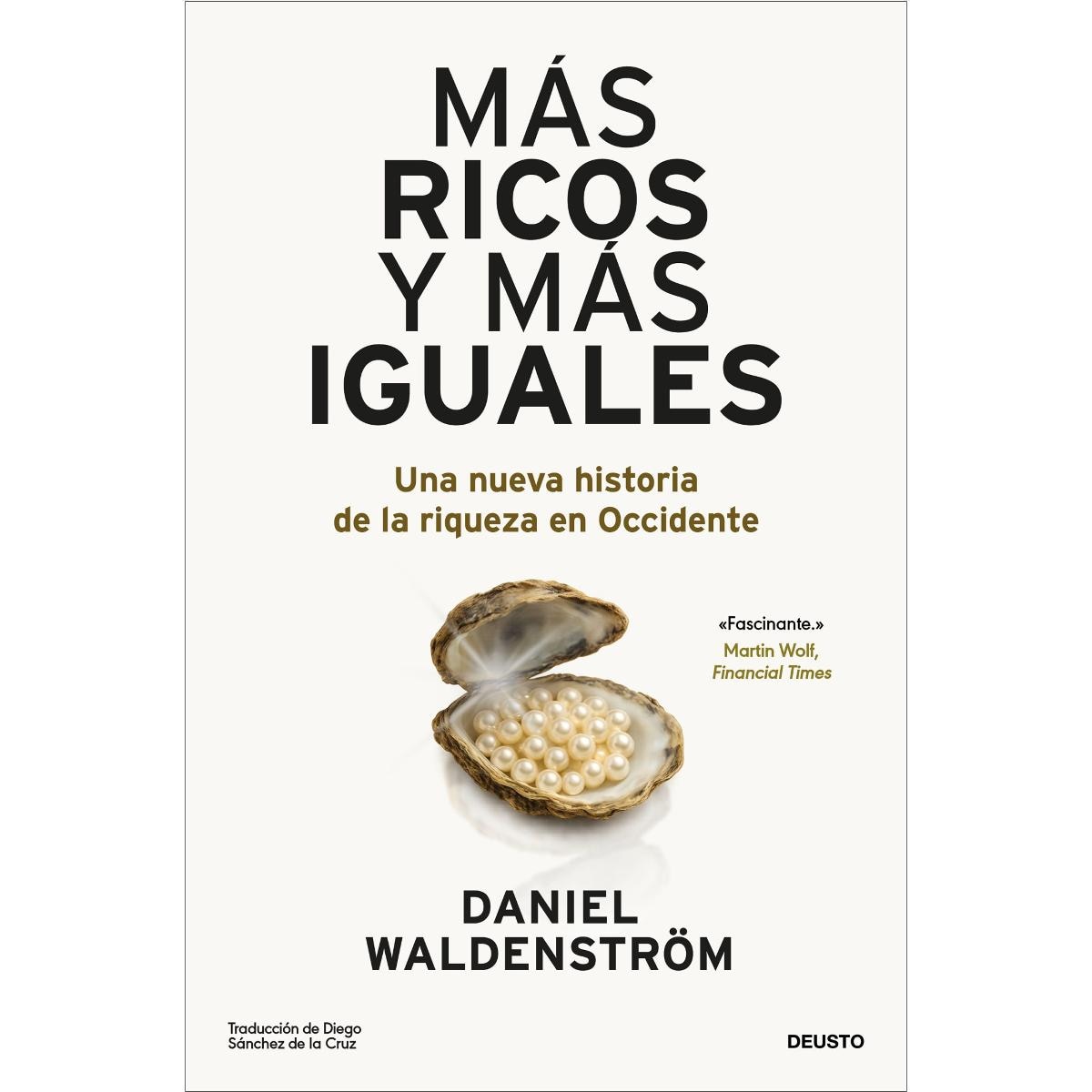 Imagem 0 de Más ricos y más iguales: Una nueva historia de la riqueza en Occidente (Capa mole com abas)