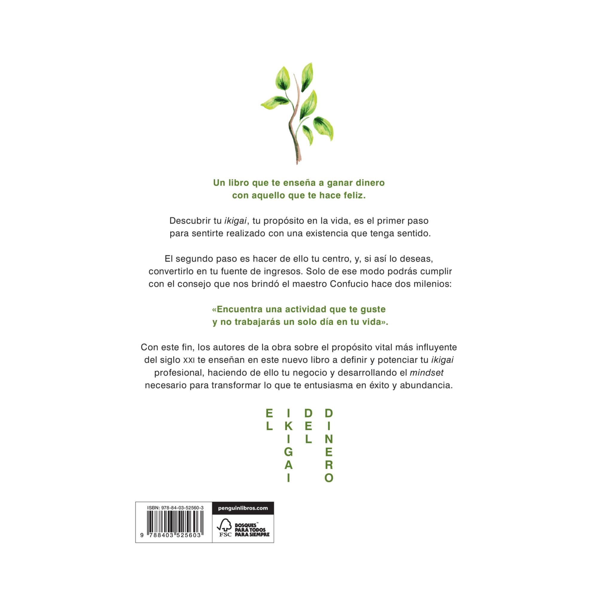 El ikigai del dinero: Los secretos para crear riqueza con propósito  (Tapa blanda) 2