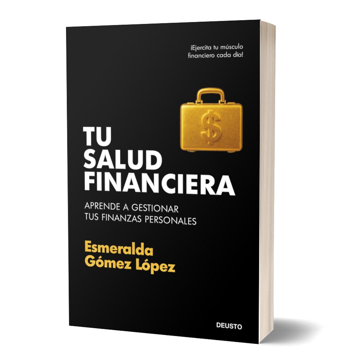 Imagem 0 de Tu salud financiera: Aprende a gestionar tus finanzas personales (Capa mole com abas)