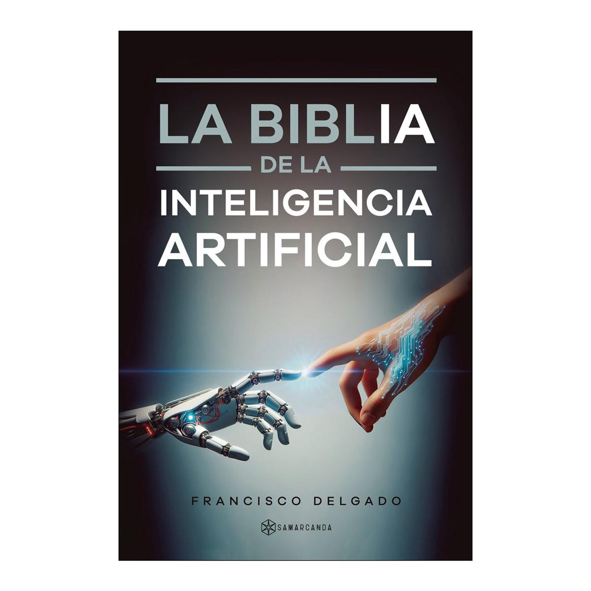 Imagem 0 de La Biblia de la Inteligencia Artificial (Capa mole)