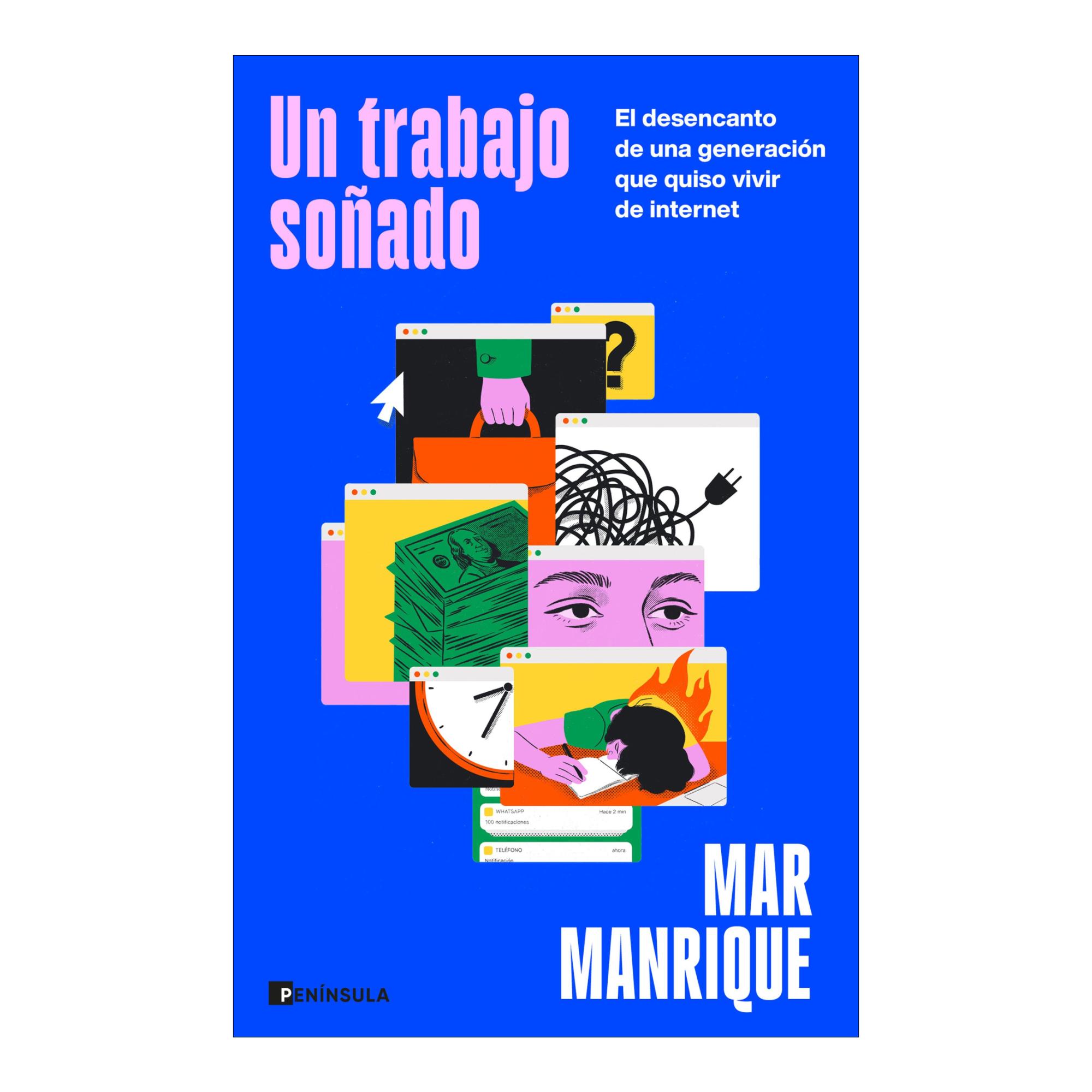 Imagem 0 de Un trabajo soñado: El desencanto de una generación que quiso vivir de internet (Capa mole com abas)