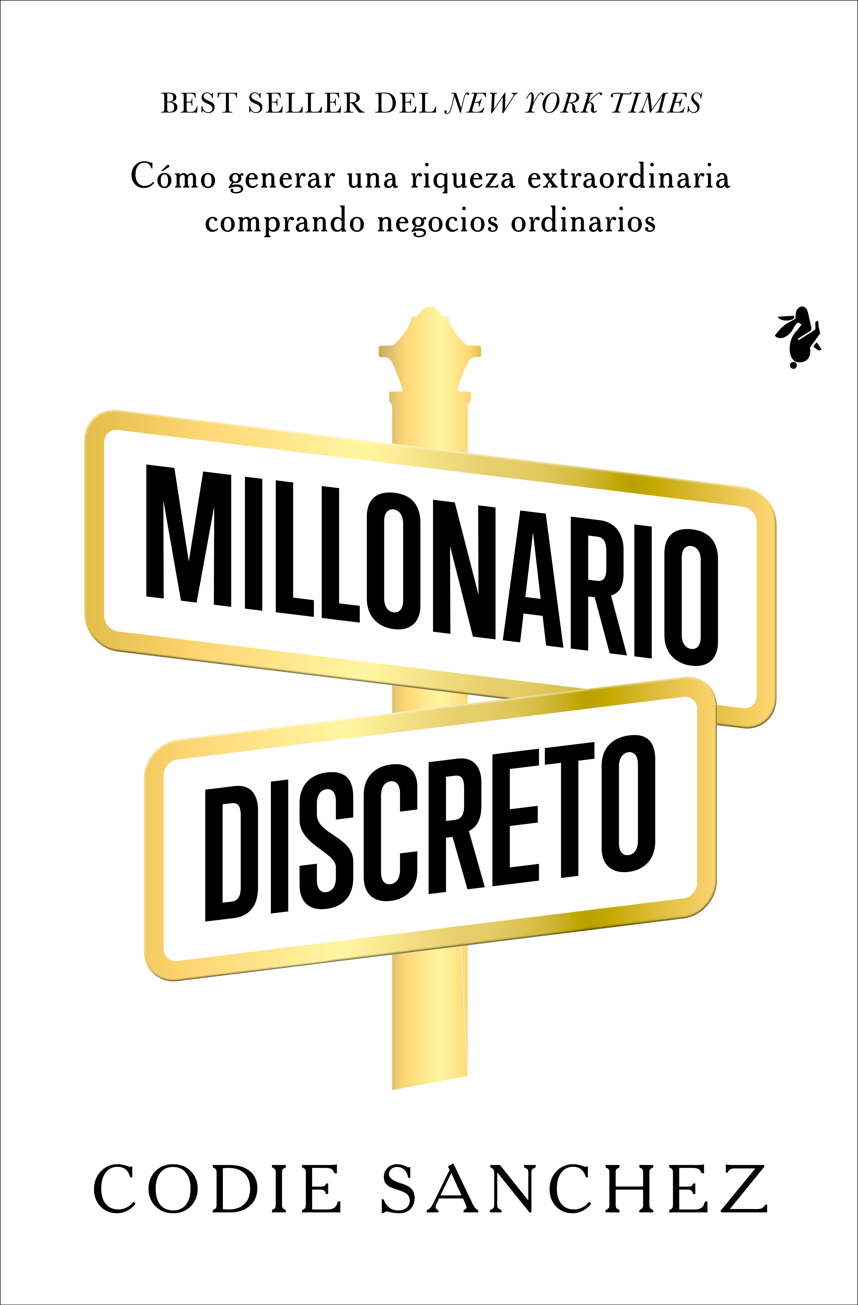 Imagem 0 de Millonario discreto: Cómo generar una riqueza extraordinaria comprando negocios ordinarios (Capa mole com abas)