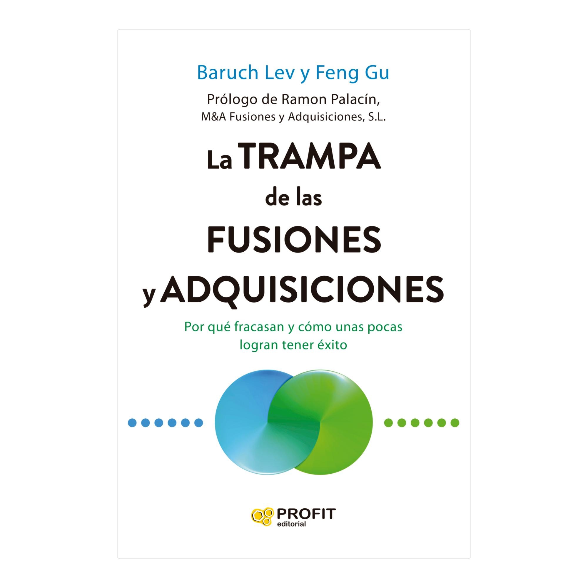 Imagem 0 de La trampa de las fusiones y adquisicione