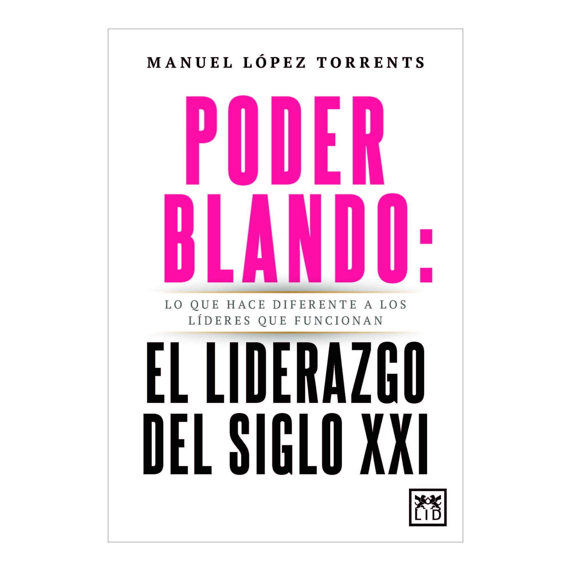 Imagem 0 de Poder blando: el liderazgo del siglo xxi