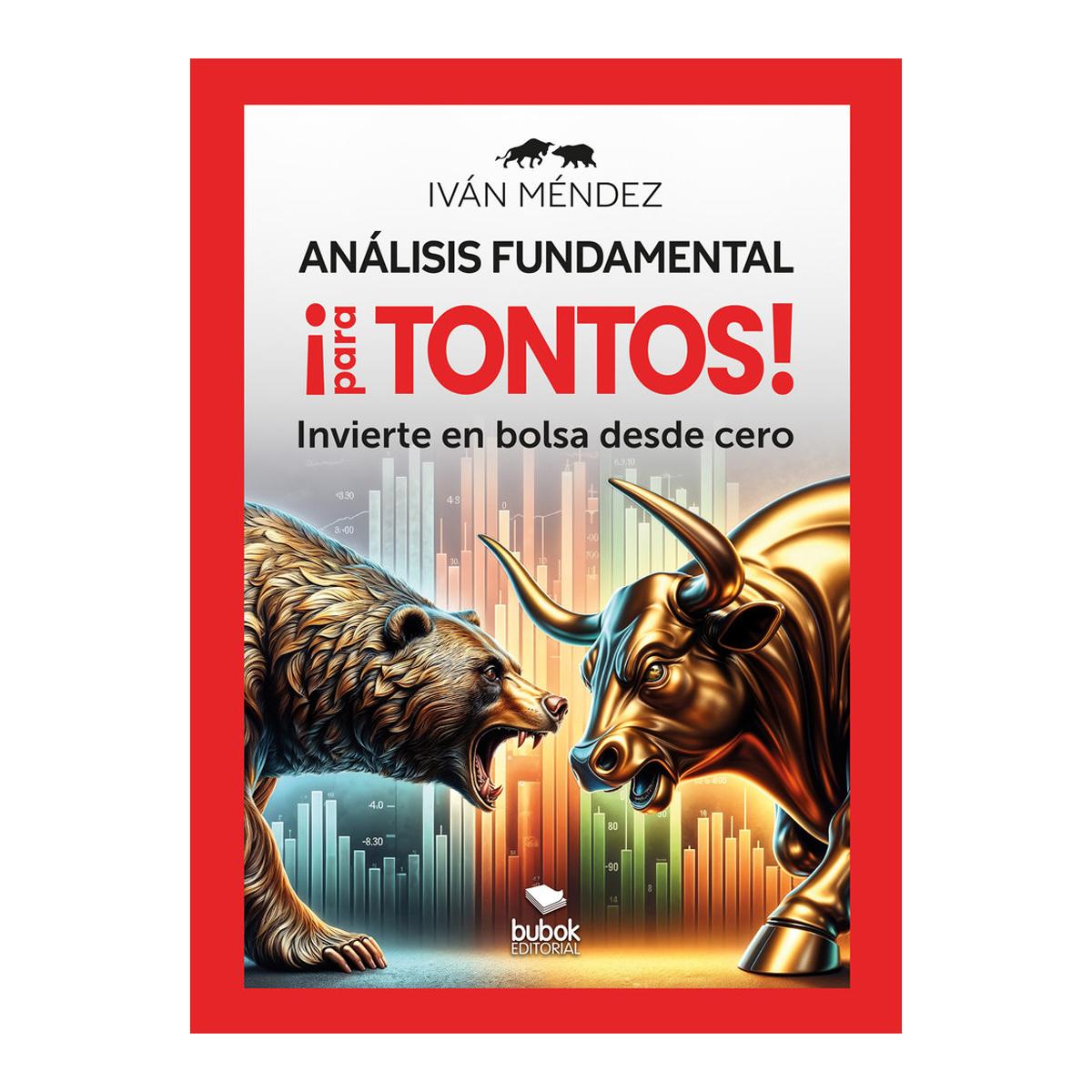 Analisis fundamental para tontos!