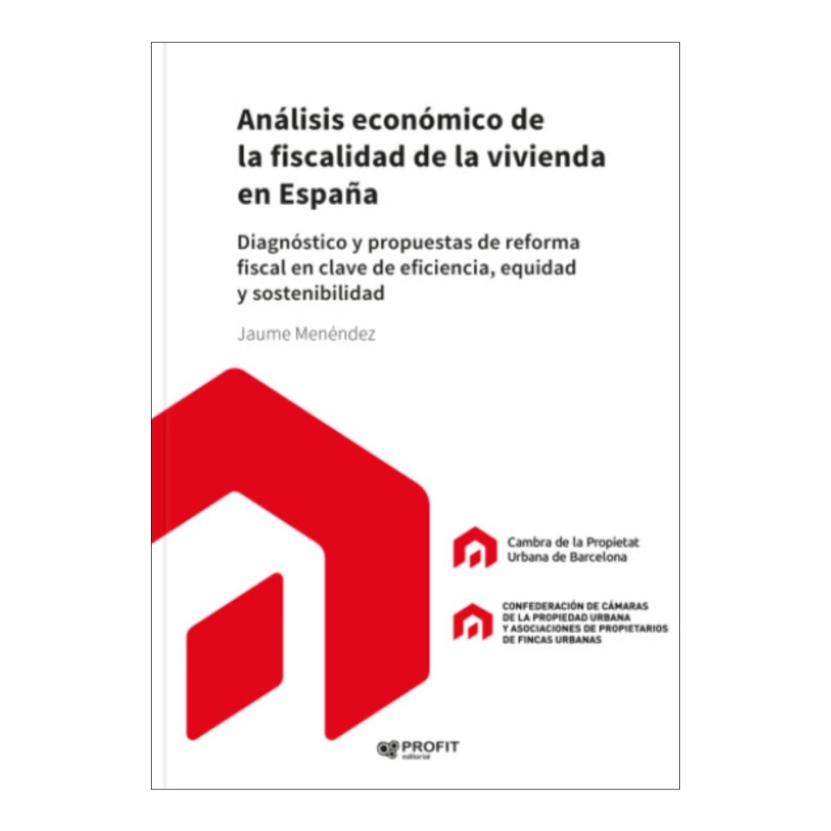 ANÁLISIS ECONÓMICO DE LA FISCALIDAD DE L
