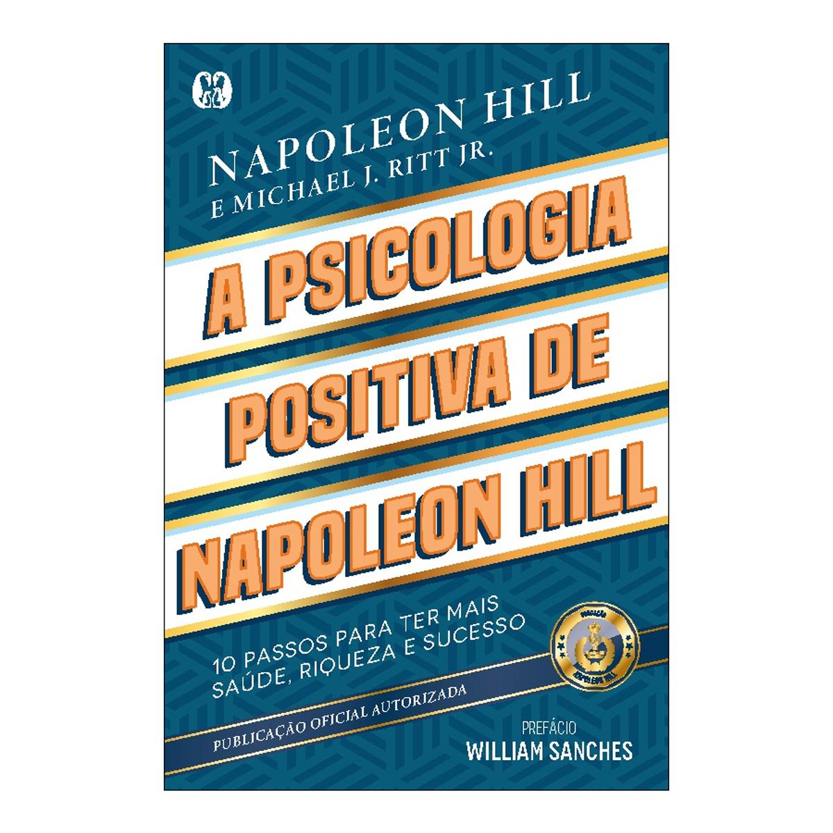 A psicologia positiva de Napoleon Hill