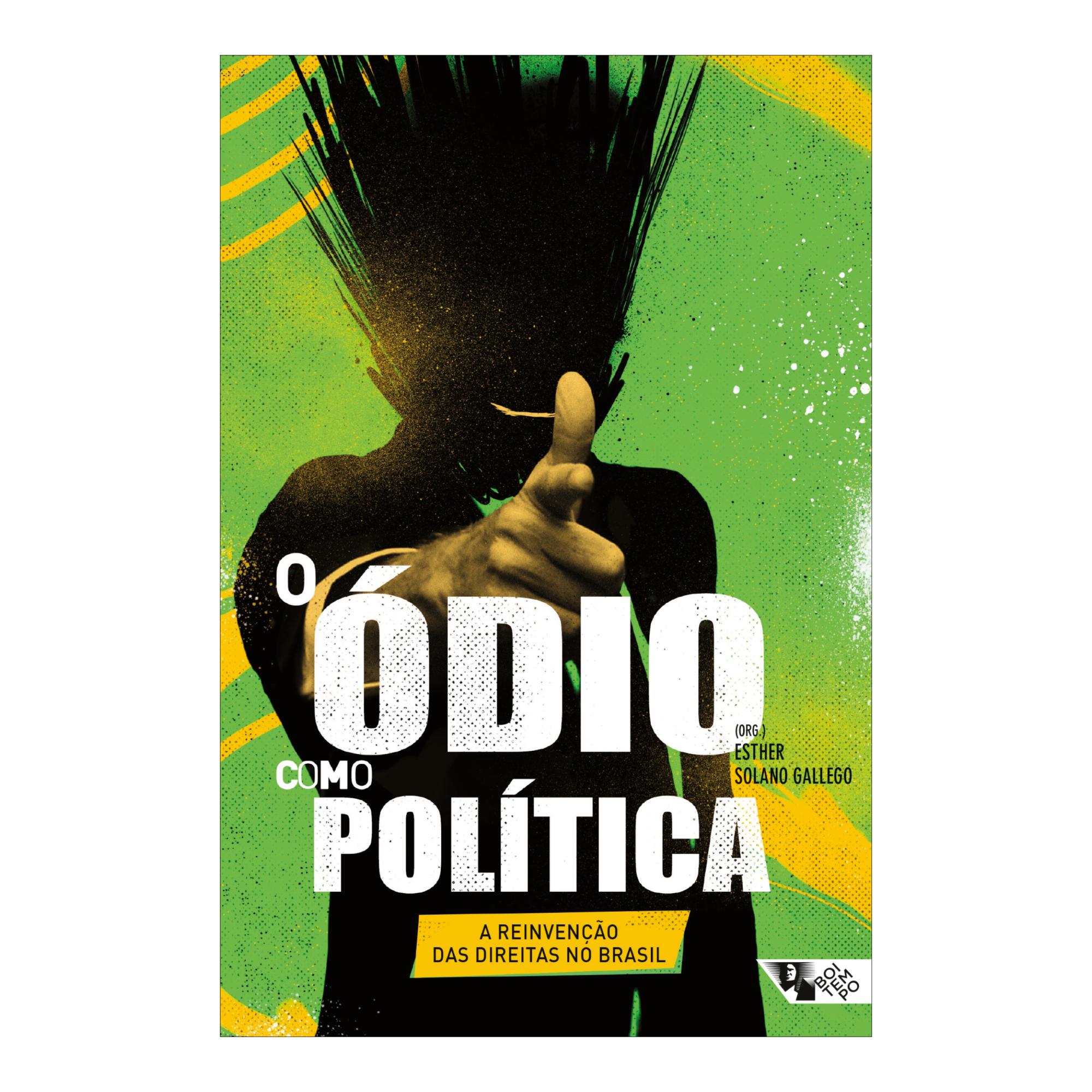 Imagen 0 de O odio como politica