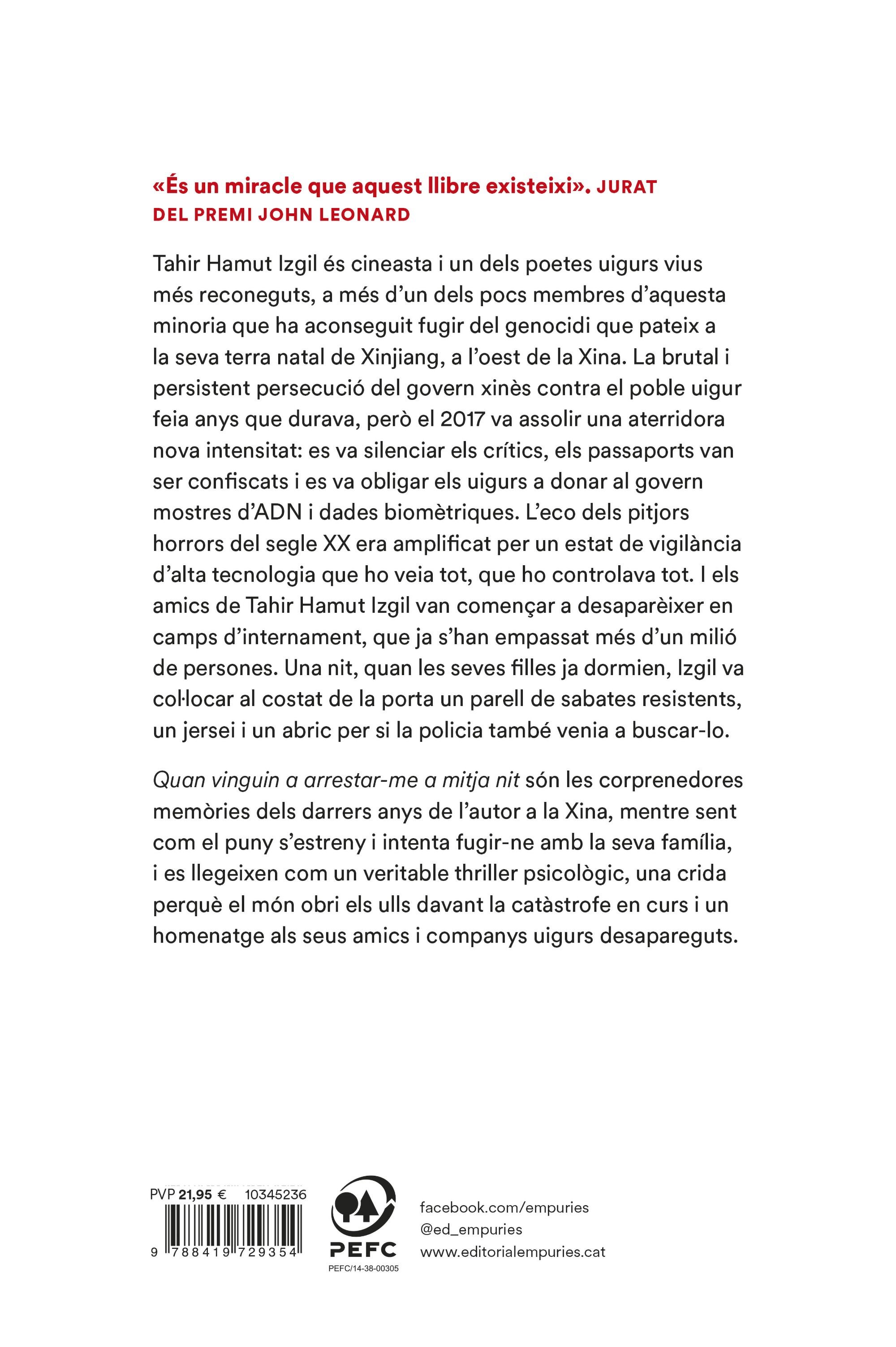 Imagen 2 de Quan vinguin a arrestar-me a mitja nit: Memòries d'un poeta uigur del genocidi de la Xina  (Tapa blanda con solapas)