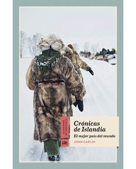 Crónicas de Islandia: El mejor país del mundo (Capa mole com abas) 1