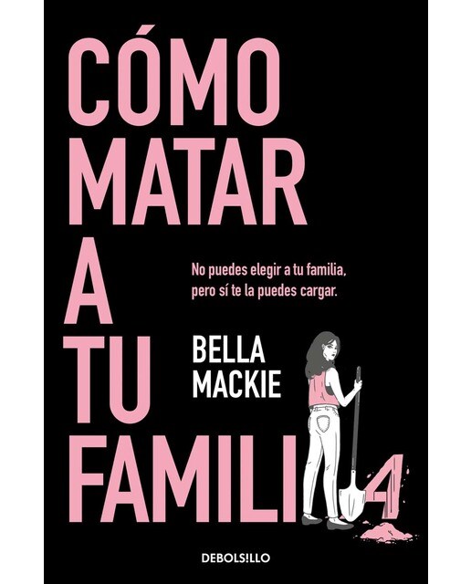 Imagen 0 de Cómo matar a tu familia  (Bolsillo)