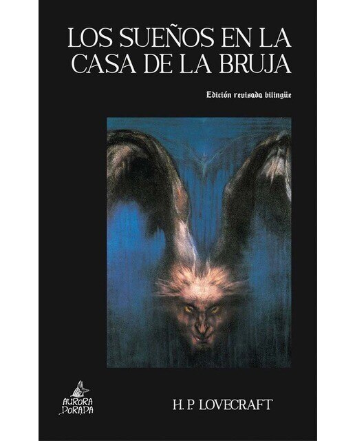 Imagen 0 de Los sueños en la casa de la bruja: Edición revisada bilingüe  (Tapa blanda)