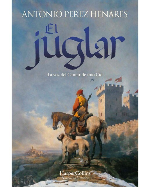 Imagem 0 de El juglar: La voz del Cantar de mio Cid (Capa dura)