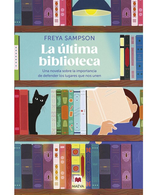 La última biblioteca: Una novela feel-good sobre la importancia de defender los lugares que nos unen  (Tapa blanda) 1
