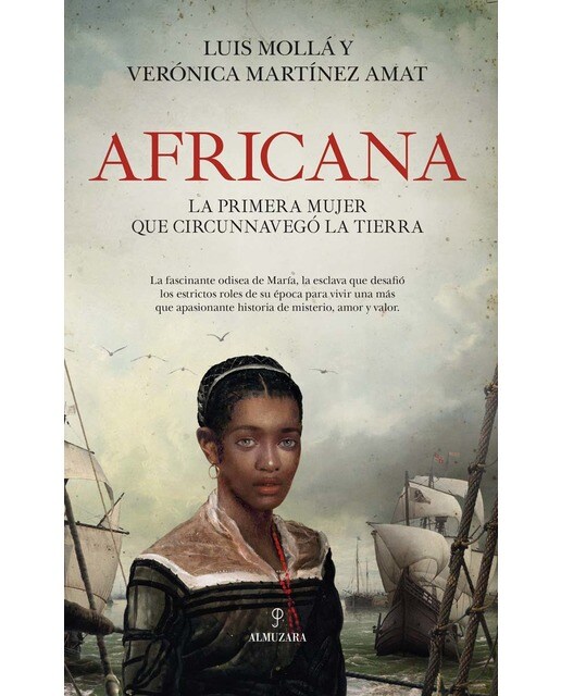 Imagen 0 de Africana: La primera mujer que circunnavegó la Tierra  (Tapa blanda)