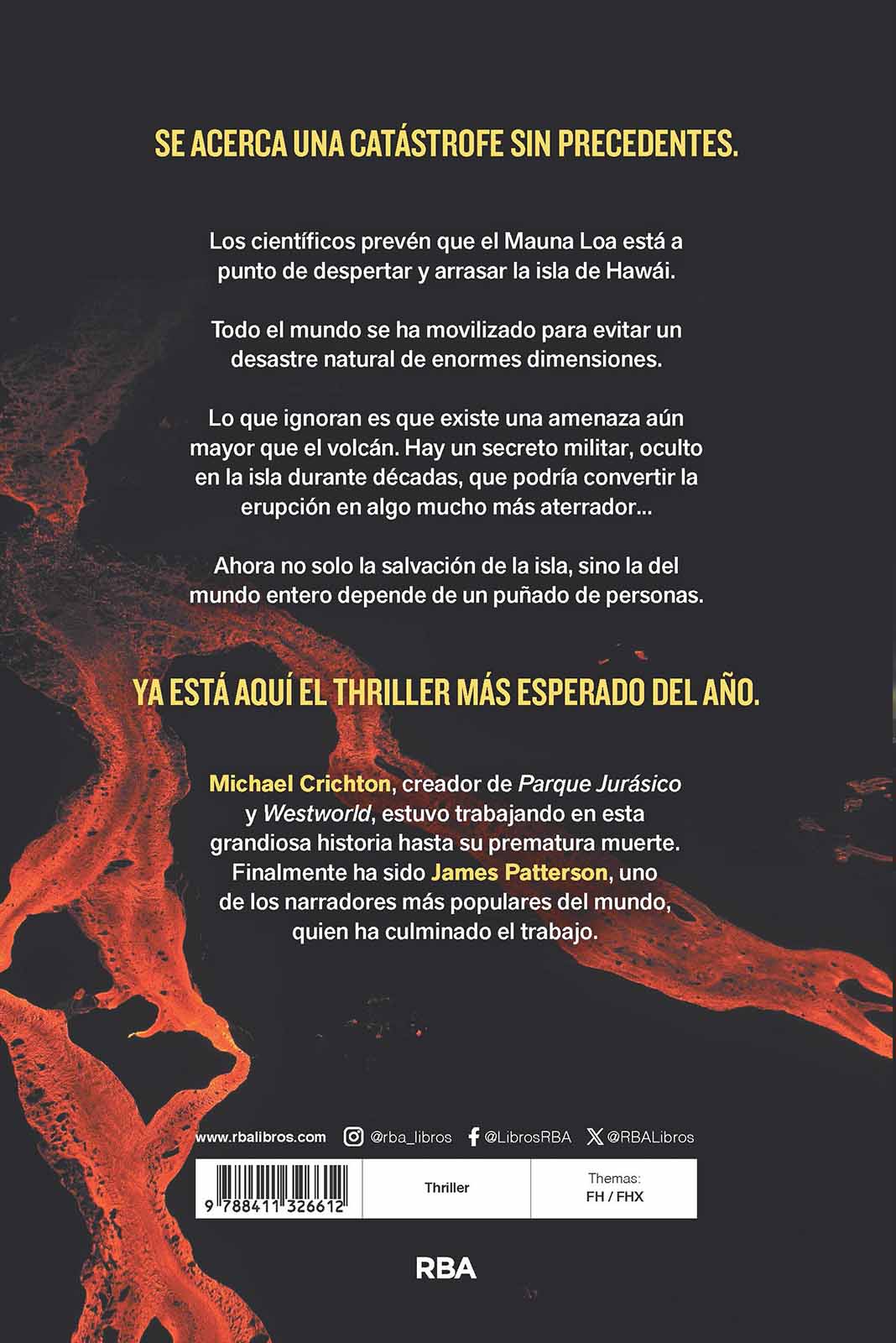 Erupción: La última historia de MICHAEL CRICHTON, autor del best seller PARQUE JURÁSICO  (Tapa dura) 2