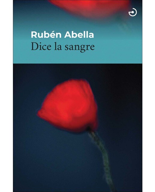 Imagen 0 de Dice la sangre (Tapa blanda)