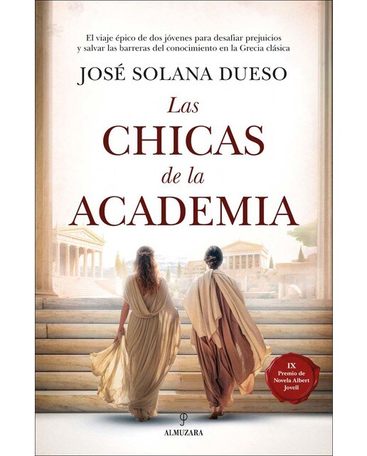 Las chicas de la Academia: IX Premio Albert Jovell de Novela (Capa mole) 1
